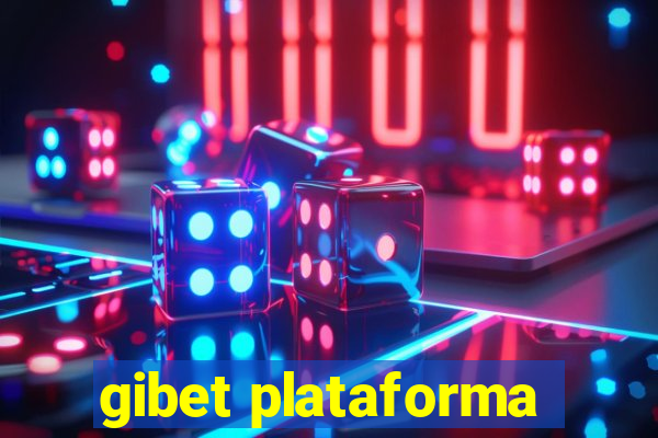 gibet plataforma